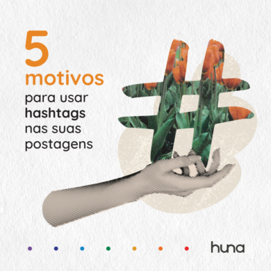 5 motivos para você passar a usar hashtags nas suas publicações. Uma arte gráfica com uma grande hashtag e o título que descrevi